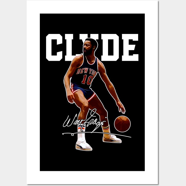 Walt Frazier The Clyde Basketball Legend Signature Vintage Retro 80s 90s Bootleg Rap Style Wall Art by CarDE